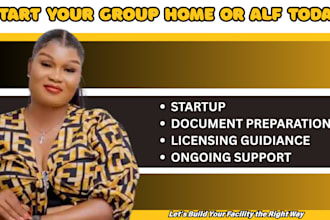 help start licensed group home, alf, residential care with compliance documents