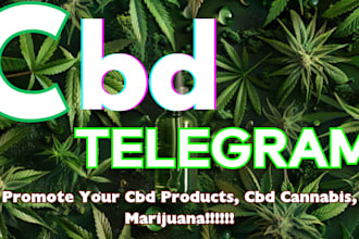 promote and advertise your cbd website, cbd product, hemp oil and cbd telegram