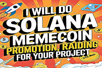 do solana memecoin promotion,  raiding, solana meme coin promotion