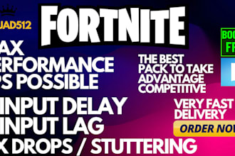 optimize , tweak to get max performance in fortnite