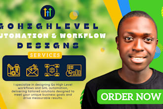 design go high level workflows and automations for your business as a ghl expert
