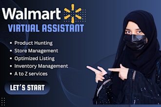 be your walmart expert virtual assistant and store manager