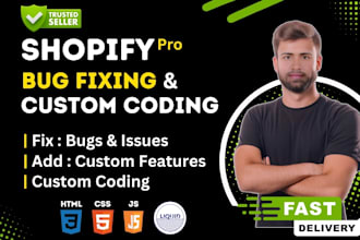 do shopify bug fixing and shopify custom coding