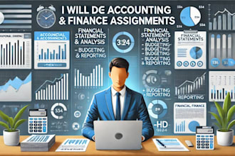 do accounting and finance assignments, financial statements and tasks