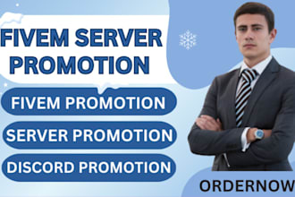 do fivem server promotion, discord,dayz promotion, active fivem server advertise