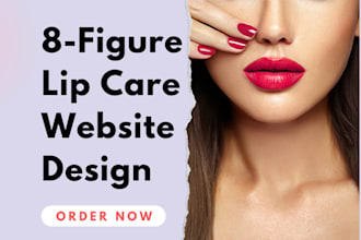 design 8 figure lip care website lip balm lip gloss shopify store lip serum shop