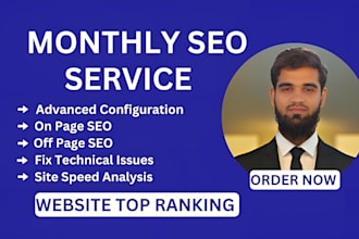 be your complete monthly SEO service expert to boost ranking fast