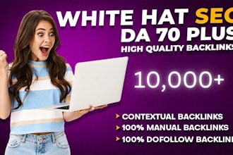 do high quality link building da 70 SEO contextual backlinks