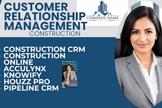 setup constructioncrm constructiononline acculynx knowify houzz pro pipeline CRM