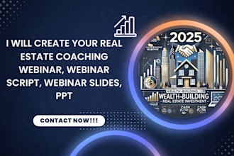 create your real estate coaching webinar, webinar script, webinar slides, PPT