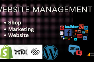 manage and update wordpress, wix, shopify, squarespace website maintenance
