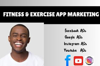 fitness app marketing exercise app marketing  fitness app promotion youtube ads