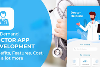 develop doctor booking app, telemedicine app, telehealth app
