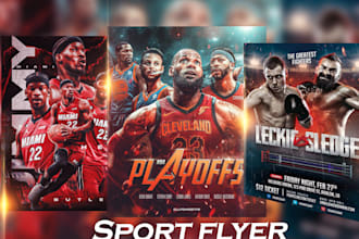 do professional sport flyer design, banner, poster flyer