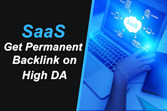 do guest post, link insertion  on reputable 50da saas website