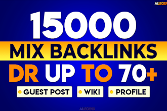publish 15000 backlinks on mix high domain rating websites