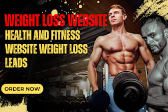 build weight loss website health and fitness website weight loss leads gym leads