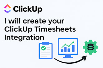 create a clickup timesheets integration