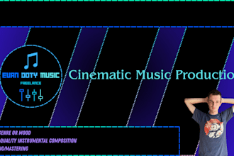 compose cinematic music for you