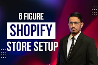 build a 6 figure shopify dropshipping store,high converting design,SEO