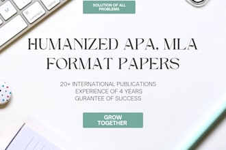 write humanized apa, mla papers, articles and case studies