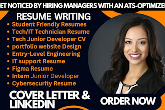 write student friendly resumes for IT support, tech junior developer, technician