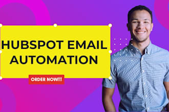 be your hubspot expert hubspot automation marketing hubspot email automation