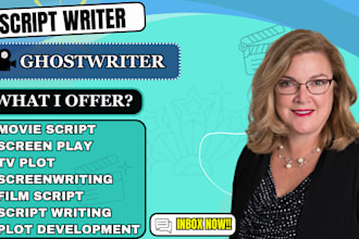 do movie script writing,tv series, screenwriting,comedy script,screenplay writer