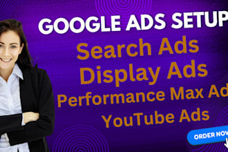 setup and optimize your google ads campaigns