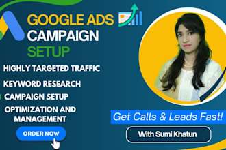 set up google ads for local business to get leads and calls