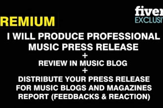 write 2 music press releases and publish on 2 music blogs