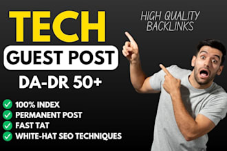 publish high da tech guest post with powerful dofollow backlinks