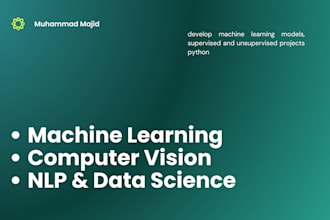 develop machine learning models, supervised and unsupervised projects, python
