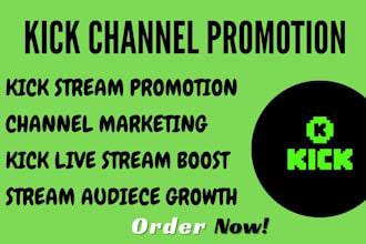 do kick channel promotion increase viewers chatters live streamers