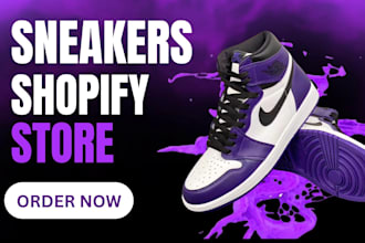 design a profitable shopify store for sneakers, air jordan and shoe websites