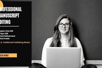 line edit, copy edit, and polish your manuscript to publish ready quality
