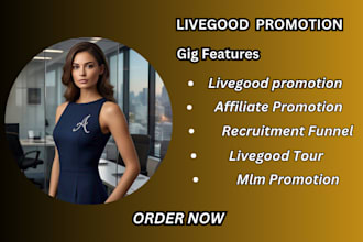 do exclusive livegood promotion live good tour MLM promotion for new sign up