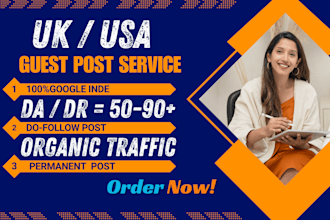 do UK USA guest post service with high da dofollow backlinks