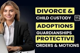 be your family lawyer for divorce, child custody and child support cases