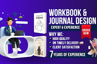 do workbook design, self help, holistic, life coaching, business and journal