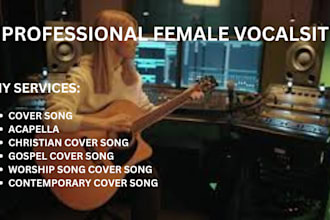 sing and compose cover song on christian song, gospel, acapella, contemporary