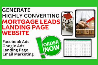 generate highly converting mortgage leads landing page and mortgage website