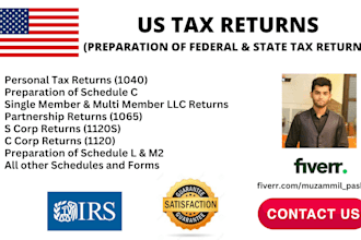 prepare US tax returns for individual and business 1040, 1065, 1120s, 1120