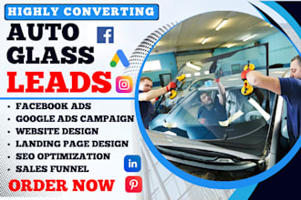 generate auto glass leads auto glass repair leads glass installation leads