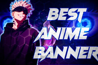 design 2 to 5 unique anime banner for youtube