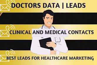 do contact email leads for medicals, doctors, dentists, physicians, surgeon