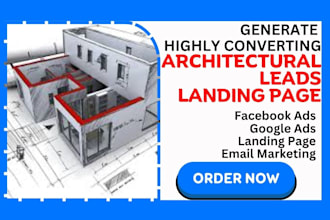 generate highly converting architectural leads construction leads landing page