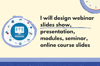 design webinar slides, video presentation, training, seminar, course slides