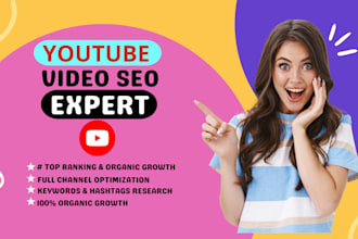 be your best youtube video SEO specialist to achieve fast rankings
