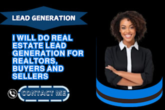 do real estate lead generation for realtors buyers and sellers